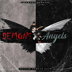 Demons & Angels (SephGotTheWaves)