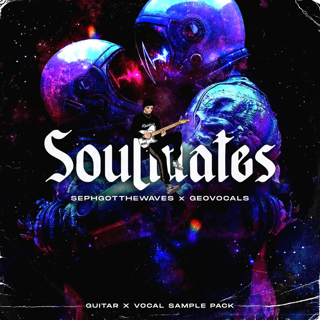 Soulmates (SephGotTheWaves x GeoVocals)